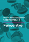 Module 2 Patient Blood Management Guidelines